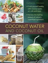 KNYGA Catherine Atkinson Coconut Vanduo and Coconut Oil