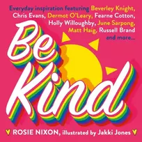 KNYGA Rosie Nixon Be Kind