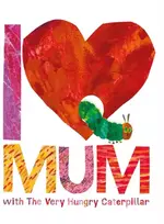 KNYGA Eric Carle I Love Mum with The Very Hungry Caterpillar
