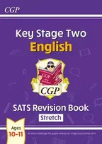 KNYGA Chloe Anderson KS2 English Year 6 SATS Revision Book: Stretch (for the 2026 tests)