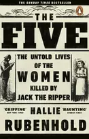 KNYGA Hallie Rubenhold Rubenhold Hallie Five: The Untold Lives of the Women Killed by Jack the Ripper