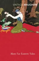 KNYGA William Somerset Maugham More Far Eastern Tales