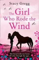 KNYGA Stacy Gregg Girl Who Rode the Wind