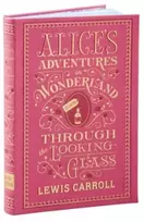 KNYGA Lewis Carroll Alice's Adventures in Wonderland and Through the Looking-Glass (Barnes & Noble Collectible Editions)