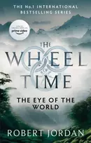 KNYGA Robert Jordan Jordan Robert Eye Of The World: Book 1 of the Wheel of Time (Now a major TV series)