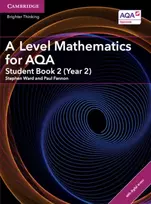 KNYGA Stephen Ward A Level Mathematics for AQA Student Book 2 (Year 2) with Digital Access (2 Years)