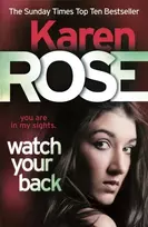 KNYGA Karen Rose Watch Your Back (The Baltimore Series Book 4)