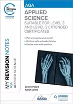 KNYGA Jeremy Pollard My Revision Notes: AQA Applied Science