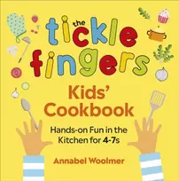 KNYGA Annabel Woolmer The Tickle Fingers Kids’ Cookbook