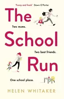 KNYGA Helen Whitaker The School Run