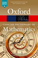 KNYGA Richard Earl The Concise Oxford Dictionary of Mathematics