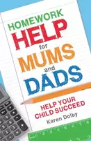 KNYGA Karen Dolby Homework Help for Mums and Dads
