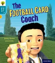 KNYGA Jonny Zucker Oxford Reading Tree Story Sparks: Oxford Level 9: The Football Card Coach