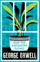 KNYGA George Orwell Keep the Aspidistra Flying