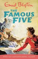 KNYGA Enid Blyton Famous Five: Five Go Adventuring Again