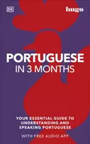 KNYGA Dk Publishing DK Portuguese in 3 Months with Free Audio App: Your Essential Guide to Understanding and Speaking Portuguese