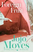 KNYGA Jojo Moyes Foreign Fruit