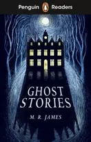 KNYGA Montague Rhodes James James M R Penguin Readers Level 3: Ghost Stories (ELT Graded Reader): Abridged Edition