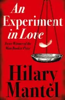 KNYGA Hilary Mantel Experiment in Love