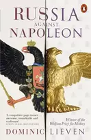 KNYGA Dominic Lieven Russia Against Napoleon