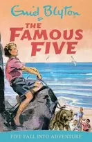 KNYGA Enid Blyton Famous Five: Five Fall Into Adventure