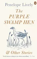 KNYGA Penelope Lively Violetinė Swamp Hen and Other Stories