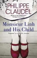 KNYGA Philippe Claudel Monsieur Linh and His Child