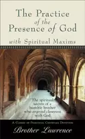 KNYGA Brother Practice of the Presence of God with Spiritual Maxims, The