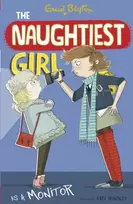 KNYGA Enid Blyton Naughtiest Girl: Naughtiest Girl Is A Monitorius