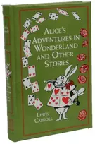 KNYGA Lewis Carroll Alice's Adventures in Wonderland and Other Stories