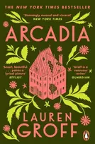 KNYGA Lauren Groff Arcadia