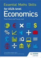 KNYGA Tracey Joad Essential Maths Skills for AS/A Level Economics