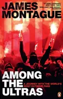 KNYGA James Montague 1312: Among the Ultras