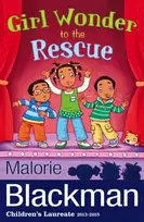KNYGA Malorie Blackman Girl Wonder to the Rescue