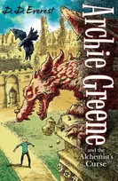 KNYGA D D Everest Archie Greene and the Alchemist's Curse