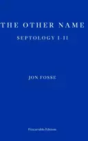 KNYGA Jon Fosse Other Name — WINNER OF THE 2023 NOBEL PRIZE IN LITERATURE