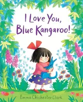 KNYGA Emma Chichester Clark I Love You, Mėlyna Kangaroo!