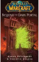 KNYGA Aaron Rosenberg World of Warcraft: Beyond the Dark Portal