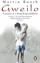 KNYGA Martin Booth Gweilo: Memories Of A Hong Kong Childhood