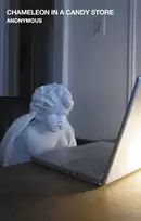 KNYGA Anonymous Chameleon in a Candy Store