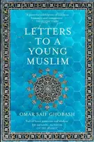 KNYGA Omar Saif Ghobash Letters to a Young Muslim