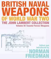 KNYGA Norman Friedman Undifferentiated British Naval Weapons of World War Two
