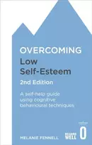 KNYGA Melanie Fennell Overcoming Low Self-Esteem, 2nd Edition