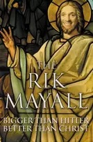 KNYGA Rik Mayall Bigger than Hitler – Better than Christ
