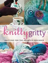 KNYGA Aneeta Patel Knitty Gritty