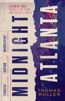 KNYGA Thomas Mullen Midnight Atlanta