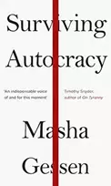 KNYGA Masha Gessen Surviving Autocracy