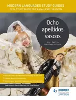 KNYGA Tony Weston Modern Languages Study Guides: Ocho apellidos vascos