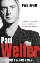 KNYGA Paolo Hewitt Hewitt Paolo Paul Weller - The Changing Man