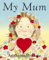 KNYGA Anthony Browne My Mum